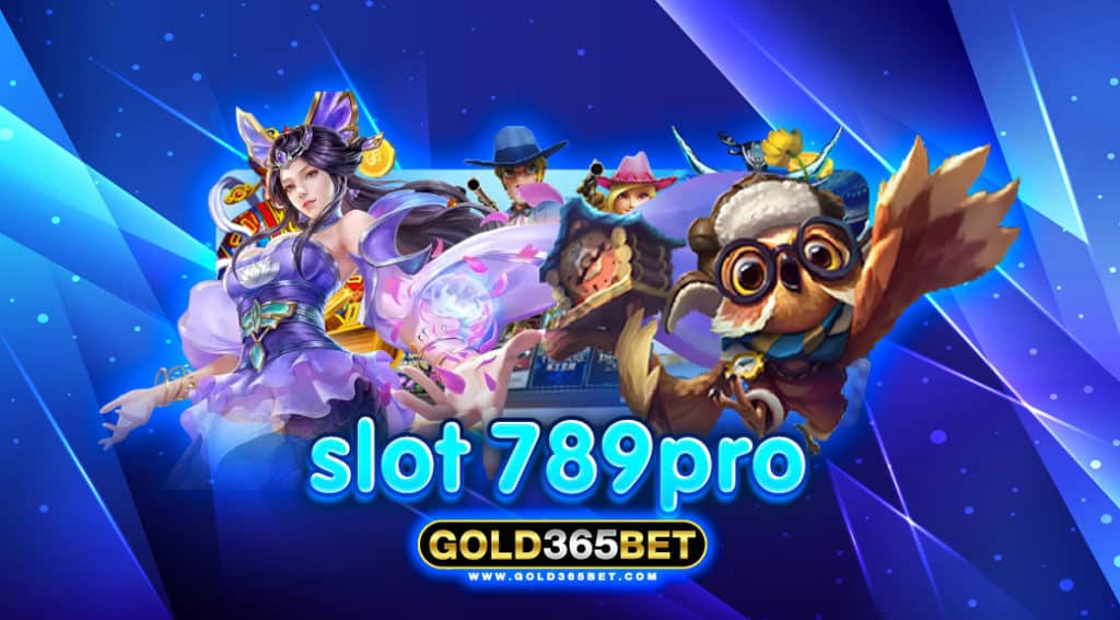 slot 789pro