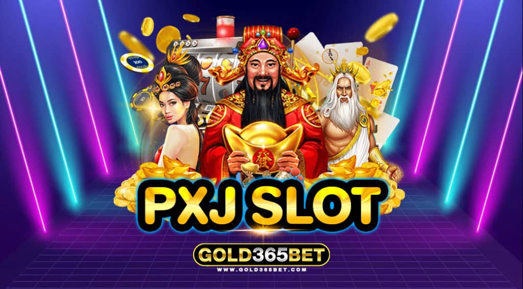 PXJ SLOT