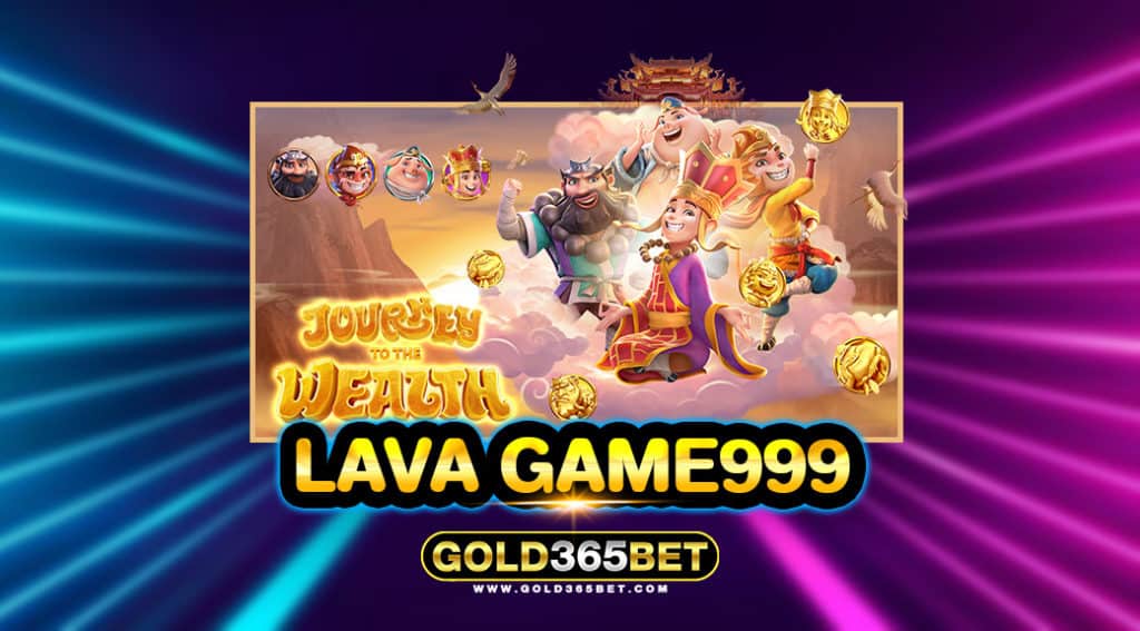 LAVA GAME999