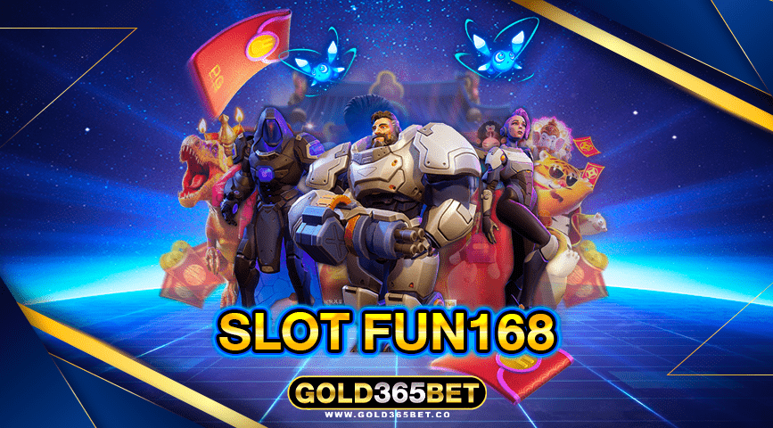 Slot Fun168